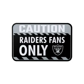 Las Vegas Raiders NFL Caution Sign